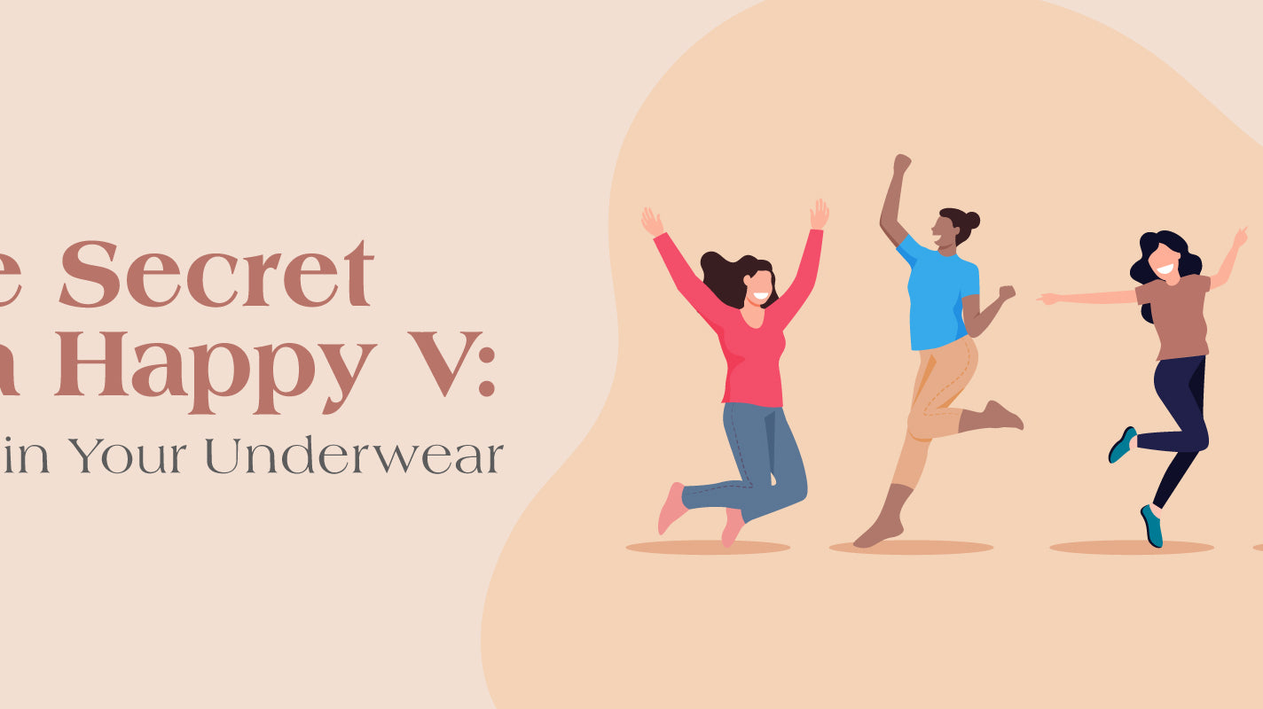 The Secret to a Happy V: NKD Underwear